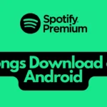 How to Download Spotify Songs Without Premium on Android