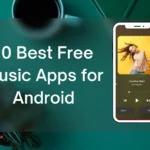 10 Best Free Music Apps for Android