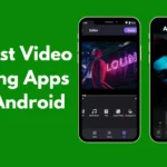 10 Best Video Editing Apps for Android